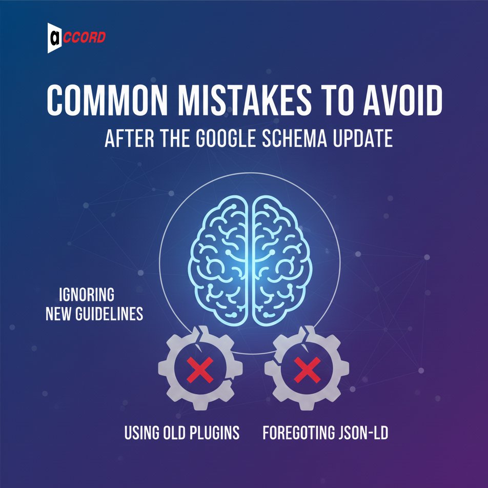 Common Mistakes to Avoid After the Google Schema Update